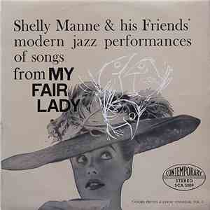 Shelly Manne & His Friends - Modern Jazz Performances Of Songs From My Fair Lady download flac