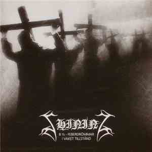 Shining  - 8 ½ - Feberdrömmar I Vaket Tillstånd download flac