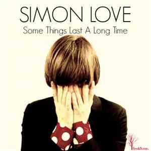 Simon Love - Some Things Last A Long Time (Jad Fair / Daniel Johnston ) download flac