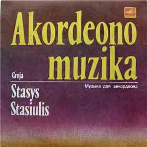 Stasys Stasiulis - Akordeono Muzika download flac