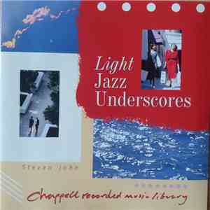 Steven John - Light Jazz Underscores download flac