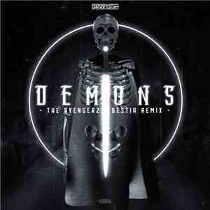 The Avengerz  - Demons (Bestia Remix) download flac