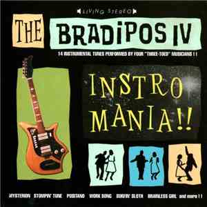 The Bradipos IV - Instro-Mania!! download flac