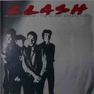 The Clash - Crucial Music • The Clash Collection FLAC album