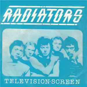 The Radiators From Space - Television Screen download flac