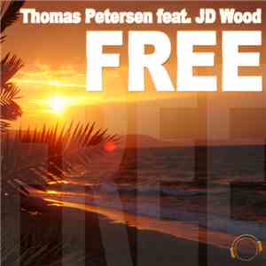 Thomas Petersen Feat. JD Wood - Free download flac