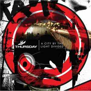 Thursday - A City By The Light Divided download flac