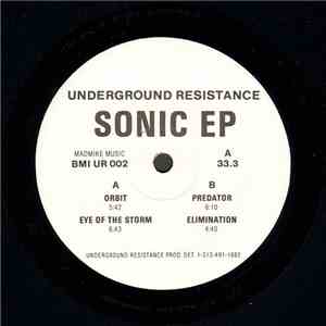 Underground Resistance - Sonic EP download flac
