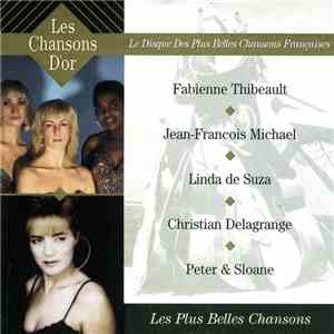 Various - Les Chansons D'or - Le Disque Des Plus Belles Chansons Françaises download flac