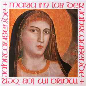 Various - Maria Im Lob Der Jahrtausende download flac