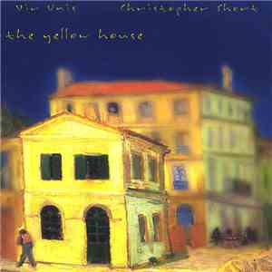 Vir Unis | Christopher Short - The Yellow House download flac