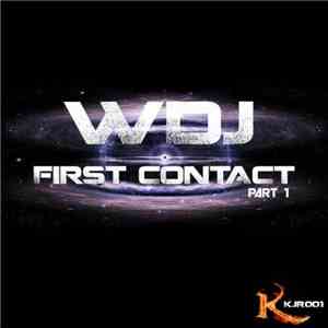 WDJ - First Contact Part 1 download flac