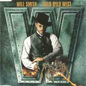 Will Smith - Wild Wild West download flac