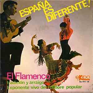 Alfonso Y Manuel Labrador Y Su Grupo Flamenco - España Es Diferente! - El Flamenco download flac