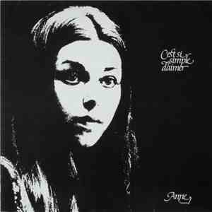 Anne  - C'Est Si Simple D'Aimer download flac