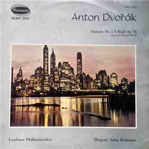 Antonín Dvořák, Londoner Philharmoniker Dirigent Artur Rodzinski - Sinfonie Nr.5 E-Moll Op.95 download flac