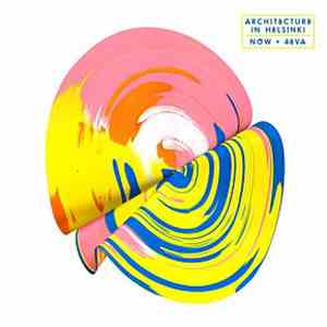 Architecture In Helsinki - NOW + 4EVA download flac