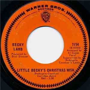 Becky Lamb / Bill Lamb - Little Becky's Christmas Wish / Go To Sleep Little Lamb download flac