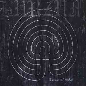 Burzum - Burzum / Aske download flac