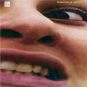 Camera  - Phantom Of Liberty download flac