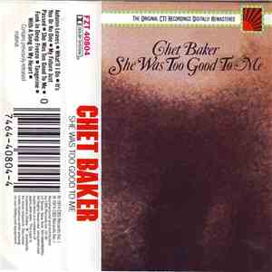 Chet Baker - She Was Too Good To Me download flac