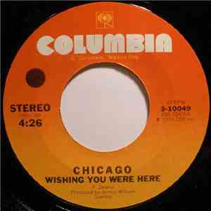 Chicago  - Wishing You Were Here download flac
