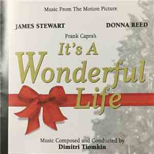 Dimitri Tiomkin - It's A Wonderful Life (Music From The Motion Picture) download flac
