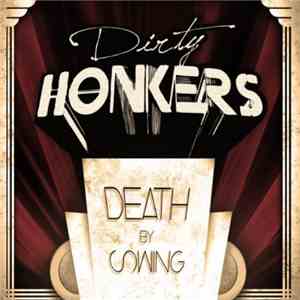 Dirty Honkers - Death By Swing download flac