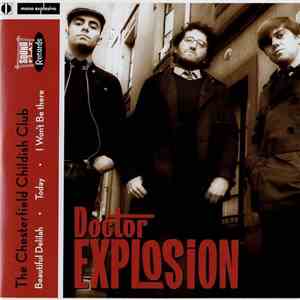 Doctor Explosion - The Chesterfield Childish Club download flac