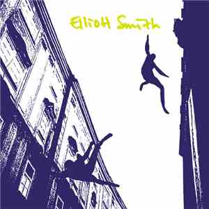 Elliott Smith - Elliott Smith download flac
