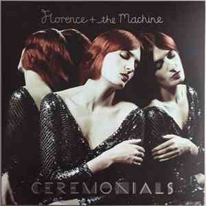 Florence + The Machine - Ceremonials download flac