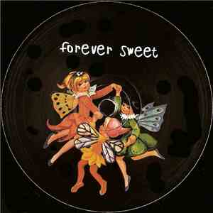 Forever Sweet - Die EP download flac