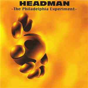 Headman - The Philadelphia Experiment download flac