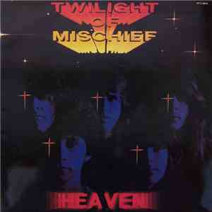 Heaven - Twilight Of Mischief download flac