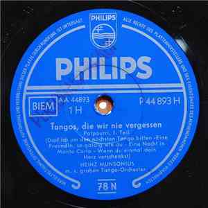 Heinz Munsonius - Tangos, Die Wir Nie Vergessen download flac