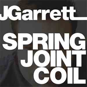 JGarrett - Spring Joint Coil download flac