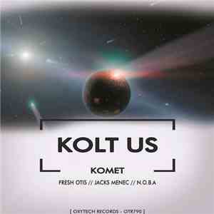 Kolt Us - Komet download flac