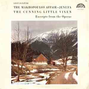 Leoš Janáček - Various - The Makropoulos Affair / Jenufa / The Cunning Little Vixen download flac