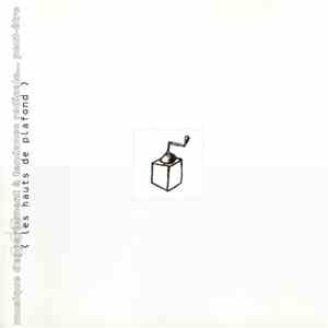 Les Hauts De Plafond - Musique D'Appartement à Tendance Radicale... Peut-être download flac