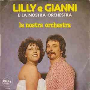 Lilly E Gianni E La Nostra Orchestra - La Famiglia Brambilla... (In Vacanza) download flac