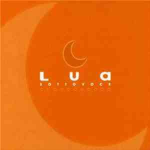 Lua - Sottovoce download flac