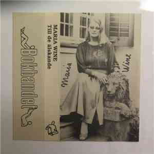 Maria Wine - Till De Älskande download flac