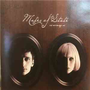 Mates Of State - Re-arrange Us download flac