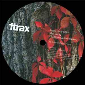 Maya Jane Coles - Get Away download flac