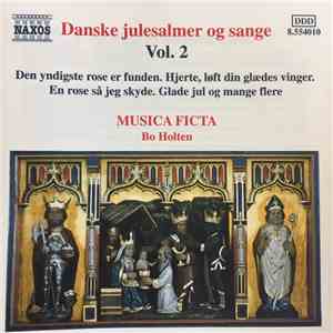Musica Ficta, Bo Holten - Danske Julesange Og Salmer Vol. 2 download flac