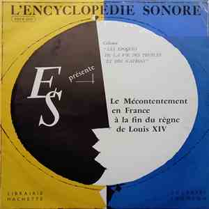 Pierre Grimblat - Le Mécontentement En France À La Fin Du Règne De Louis XIV download flac