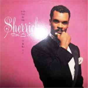 Sherrick - Tell Me What It Is download flac