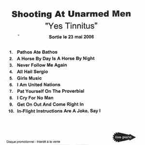 Shooting At Unarmed Men - Yes Tinnitus download flac