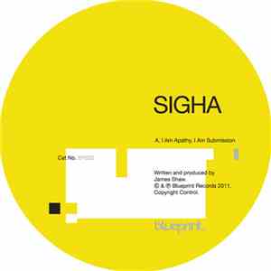 Sigha - I Am Apathy, I Am Submission download flac