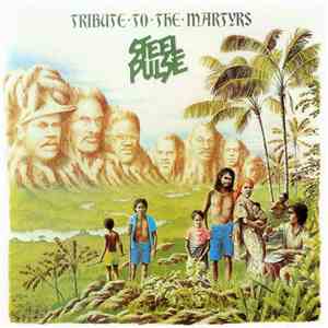 Steel Pulse - Tribute To The Martyrs download flac
